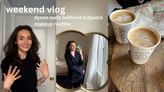 weekend vlog  quick dyson curls without air wrap and makeup routine [upl. by Cardinal]