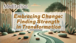 Embracing Change Finding Strength in Transformation  𝐙𝐞𝐧 𝐂𝐨𝐢𝐧 [upl. by Greeson]