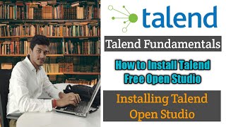 1How to Install Talend Open Studio l Talend Installation l Talend Data Integration [upl. by Williamsen]