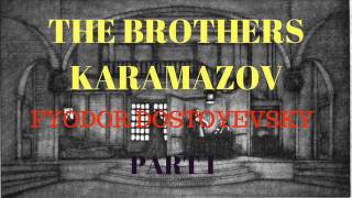 Audiobook  The Brothers Karamazov P1 [upl. by Kemble434]