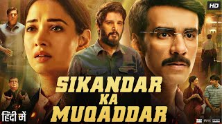 Sikandar Ka Muqaddar Full Movie  Tamannaah Bhatia  Avinash Tiwary  Neeraj Pandey  Review amp Facts [upl. by Nunci]