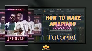 Svilla ft zuma Jehovah beat remake how to make amapiano 2022 [upl. by Spatola]