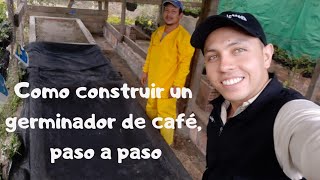 Como construir un germinador de café paso a paso [upl. by Hedaza966]