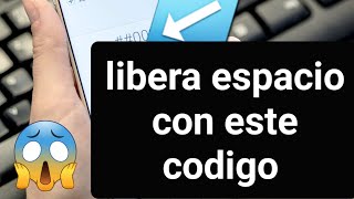 Libera espacio en tu teléfono con este código [upl. by Joly798]