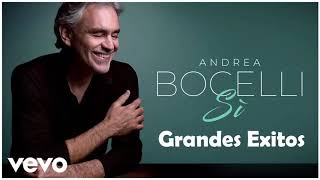 Andrea Bocelli Sus Grandes Exitos Las Mejores Canciones De Andrea Bocelli [upl. by Alarick]