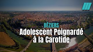 Béziers Détails sur la Mort d’un Adolescent de 16 ans [upl. by Aerbma]