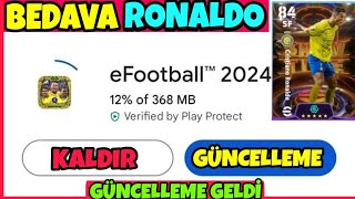 BEDAVA RONALDO  GÜNCELLEME GELDİ  2 ŞUBAT  BÜYÜK KAMPANYA  DETAYLAR  eFootball 2024 MOBİLE [upl. by Ablasor]