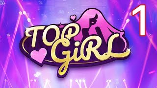 ❤️‍🔥 Top Girl  Gameplay Walkthrough  Part 1 [upl. by Eeluj]