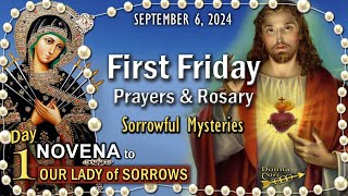 🌹1st FRIDAY Rosary🌹OUR LADY of SORROWS NOVENA DAY1 Sorrowful Mysteries SEPT 6 2024 Scenic [upl. by Aisorbma980]