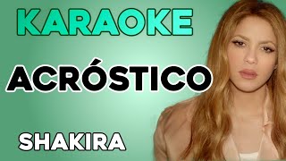 Shakira  Acróstico KARAOKE [upl. by Aehsrop899]