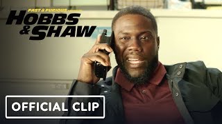 Fast amp Furious Presents Hobbs amp Shaw  Alternate Kevin Hart Official Clip [upl. by Artkele]