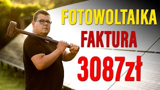 Fotowoltaika  FAKTURA za prąd 3087zł Was też tak oszukują [upl. by Carine]