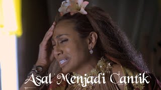 Ning Baizura  Asal Menjadi Cantik Official Music Video [upl. by Llertnov]