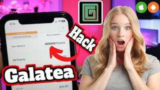 galatea hack points  how to get free points in galatea app on ios amp android [upl. by Ynahteb]