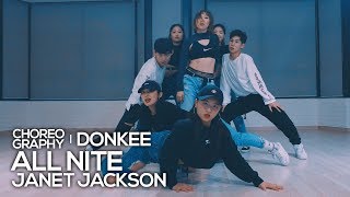 Janet Jackson  All Nite  Donkee Choreography [upl. by Hibben554]