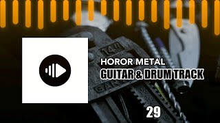 Horor Metal I Guitar And Drum Track I 200 BPM [upl. by Brandt]