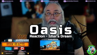 Oasis Reaction  Idlers Dream [upl. by Tevlev]