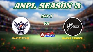 NAGPUR STARS VS NAGPUR THUNDERS  ATCI Nagpur Premier League  ANPL Season 3  DAY 1 [upl. by Arataj]