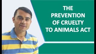 THE PREVENTION OF CRUELTY TO ANIMALS ACT PHARMACEUTICAL JURISPRUDENCE  DRUG INSPECTOR  GPAT [upl. by Chapen]