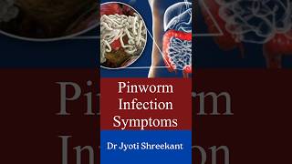 Pinworm infection symptoms shorts [upl. by Anton59]