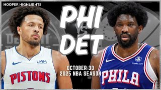 Philadelphia 76ers vs Detroit Pistons Full Game Highlights  Oct 30  2025 NBA Season [upl. by Kenric]