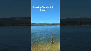 Leaving Sandpoint Idaho Sept 2024 [upl. by Natala]