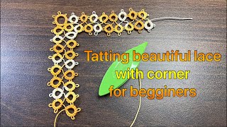 Tatting beautiful lace pattern with corner ❤️shuttle tatting tutorial for beginners [upl. by Tabbie]