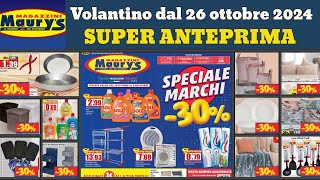 volantino MAURYS dal 26 ottobre 2024 ✅ anteprima Speciale Marchi 🔥 Offerte e promozioni casa cucina [upl. by Kellyn]