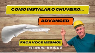 COMO INSTALAR CHUVEIRO LORENZETTI ADVANCED Multitemperaturas [upl. by Nolrah]