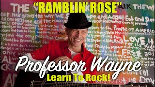 quotRamblin Rosequot — Learn the Solos wProfessor Wayne [upl. by Fairman]