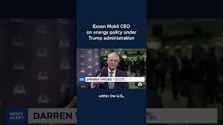 Exxon Mobil CEO on energy policy under Trump administration [upl. by Booth]