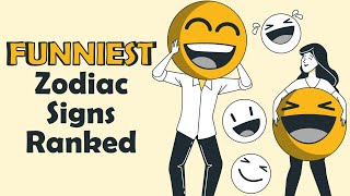 FUNNIEST Zodiac Signs Ranked [upl. by Ojok]