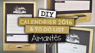 DIY Accessoires  Fabriquer un calendrier amp To do list 2016 magnétiques [upl. by Peyter49]