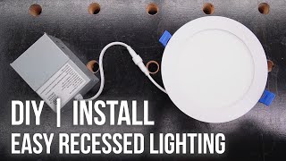 How to Install Recessed Lights  Easy DIY LED Install [upl. by Aieken570]