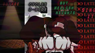 OUTAGE  Cycles DSide But Hellish HEIGHTS Characters Sing It  HALLOWEEN SPECIAL [upl. by Orenid]