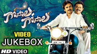 Gopala Gopala Video Jukebox  Gopala Gopala Video Songs  Pawan Kalyan Venkatesh Shriya [upl. by Tepper]