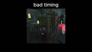 Bad timing dbd shorts dbdshorts intothefog deadbydaylightfunnymoments [upl. by Petrick]