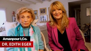 Holocaust Survivor Dr Edith Eger Tells Her Story  Amanpour and Company [upl. by Mosira]