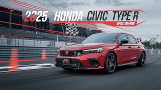 New 2025 Honda Civic Type R Sport Unveiled  Most Impressive Sports Car [upl. by Cilka]