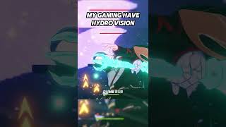 MY GAMING HAVE HYDRO VISION genshinimpact [upl. by Esmerolda]