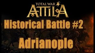 Total War Attila Historical Battle of Adrianople  Legendary [upl. by Azne]