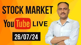 Stock Market Live 26 july 2024  indices live analysis  important stock analysis [upl. by Htesil]