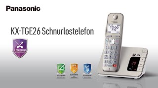 Telefon mit AB amp verschiedenen Funktionen zur Anrufersperre KXTGE260  Panasonic Produktvorstellung [upl. by Santini]