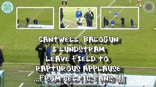 Cantwell Balogun amp Lundstram Leave Field to Wild ApplauseFrom Celtic Fans  Celtic 2  Rangers 1 [upl. by Aivilo707]