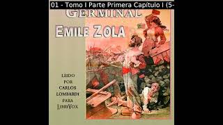 Germinal Español by Émile Zola read by Carlos Lombardi Part 13  Full Audio Book [upl. by Yartnoed909]