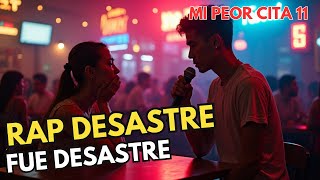 C11  ¡Cita en el Karaoke 🎤😂 Su Rap Improvisado Fue un Desastre Épico [upl. by Nnaytsirk]