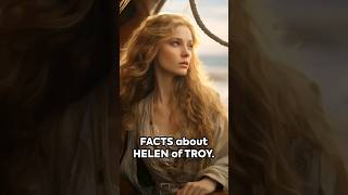 Interesting Facts About HELEN of Troy [upl. by Ericha]