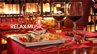 Italian Restaurant Music  Fancy Restaurant Music Background  Jazz Bossa Nova Instrumental [upl. by Alleras]