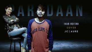 PARADAAN  NU MAN ILA TA NGATA Ivan Rufino cover  JC amp AURE  DREAMHIGH COVERS [upl. by Wira]