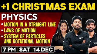 1 Physics Christmas Exam  Motion In a Straight Line  Laws Of Motion  Rotational Motion [upl. by Hartzell]